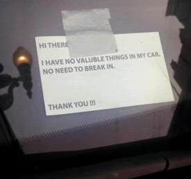 "I have no valuable things in my car. No need to break in." Photo courtesy: CBS SF