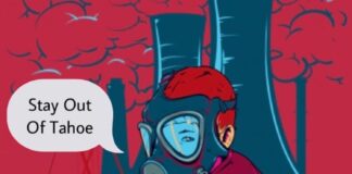 Stay Out of Tahoe: Protests Against Littering Tourists