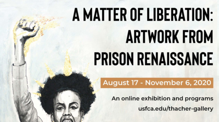 Thacher Gallery’s Online Exhibition, Artwork From Prison Renaissance