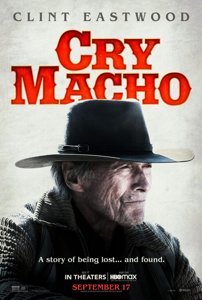 “Cry Macho” Hits The Right Notes!