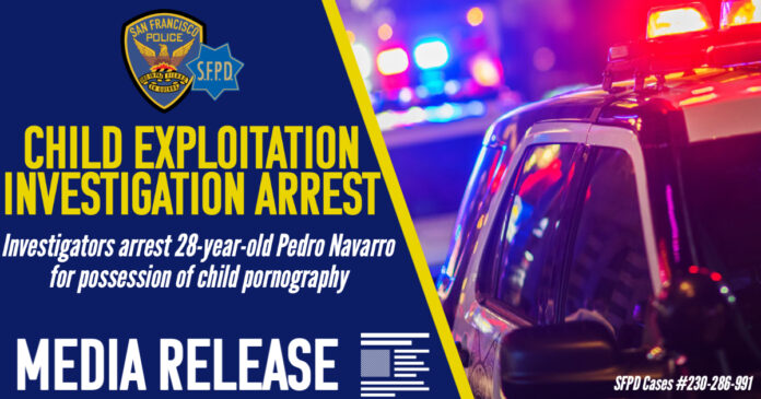 SFPD ICAC Unit Arrest Pedro Navarro For Child Exploitation