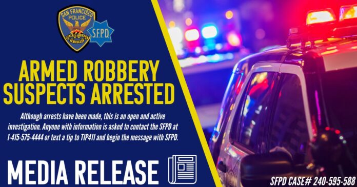 Armed Robbery Suspects Arrested By SFPD