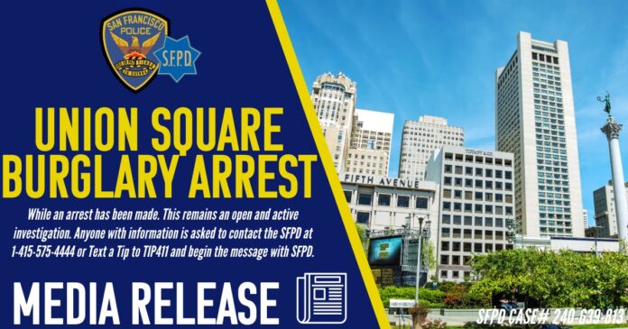 SFPD Make Union Square Retail Store Arrest